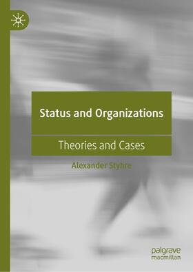 Styhre | Status and Organizations | E-Book | sack.de