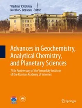 Kolotov / Bezaeva |  Advances in Geochemistry, Analytical Chemistry, and Planetary Sciences | eBook | Sack Fachmedien