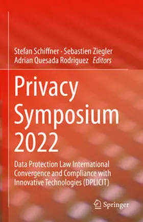Schiffner / Ziegler / Quesada Rodriguez | Privacy Symposium 2022 | E-Book | sack.de