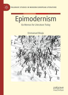 Bouju | Epimodernism | Buch | 978-3-031-09923-6 | sack.de