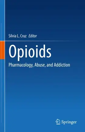Cruz | Opioids | Buch | 978-3-031-09935-9 | www.sack.de