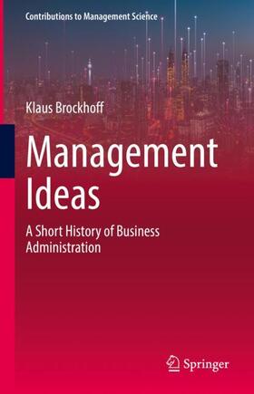Brockhoff | Management Ideas | Buch | 978-3-031-09961-8 | sack.de