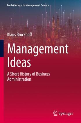 Brockhoff | Management Ideas | Buch | 978-3-031-09964-9 | sack.de