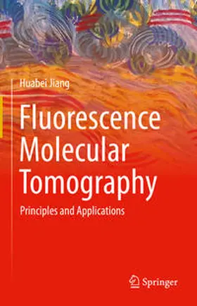 Jiang |  Fluorescence Molecular Tomography | Buch |  Sack Fachmedien