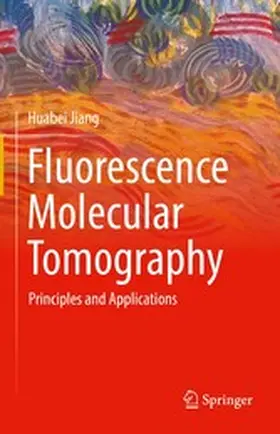 Jiang |  Fluorescence Molecular Tomography | eBook | Sack Fachmedien