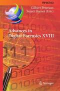 Shenoi / Peterson |  Advances in Digital Forensics XVIII | Buch |  Sack Fachmedien