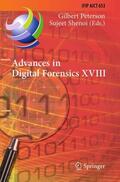 Shenoi / Peterson |  Advances in Digital Forensics XVIII | Buch |  Sack Fachmedien