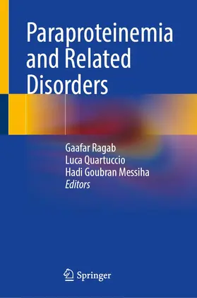 Ragab / Quartuccio / Goubran |  Paraproteinemia and Related Disorders | Buch |  Sack Fachmedien
