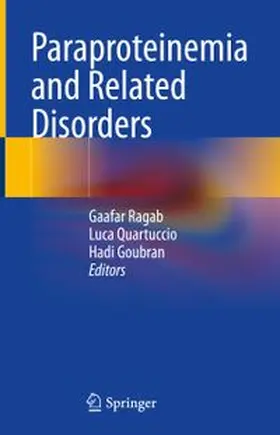 Ragab / Quartuccio / Goubran |  Paraproteinemia and Related Disorders | eBook | Sack Fachmedien