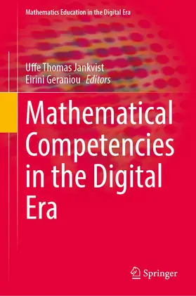 Geraniou / Jankvist |  Mathematical Competencies in the Digital Era | Buch |  Sack Fachmedien