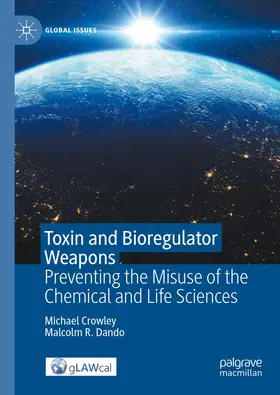 Dando / Crowley |  Toxin and Bioregulator Weapons | Buch |  Sack Fachmedien