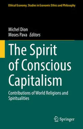 Pava / Dion |  The Spirit of Conscious Capitalism | Buch |  Sack Fachmedien