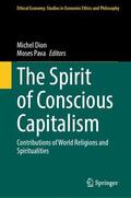 Pava / Dion |  The Spirit of Conscious Capitalism | Buch |  Sack Fachmedien