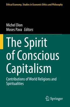 Pava / Dion |  The Spirit of Conscious Capitalism | Buch |  Sack Fachmedien