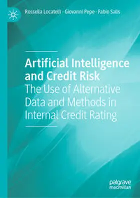 Locatelli / Pepe / Salis |  Artificial Intelligence and Credit Risk | eBook | Sack Fachmedien
