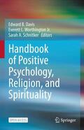 Davis / Schnitker / Worthington Jr. |  Handbook of Positive Psychology, Religion, and Spirituality | Buch |  Sack Fachmedien