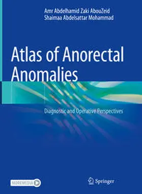 AbouZeid / Mohammad | Atlas of Anorectal Anomalies | E-Book | sack.de