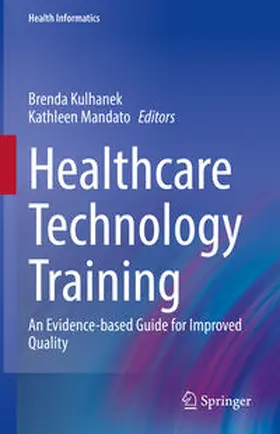 Kulhanek / Mandato |  Healthcare Technology Training | eBook | Sack Fachmedien