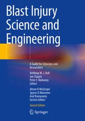 Bull / Clasper / Mahoney |  Blast Injury Science and Engineering | Buch |  Sack Fachmedien