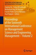 Xu / Altiparmak / Hajiyev |  Proceedings of the Sixteenth International Conference on Management Science and Engineering Management ¿ Volume 2 | Buch |  Sack Fachmedien