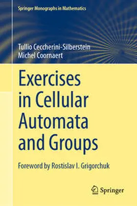 Ceccherini-Silberstein / Coornaert |  Exercises in Cellular Automata and Groups | eBook | Sack Fachmedien