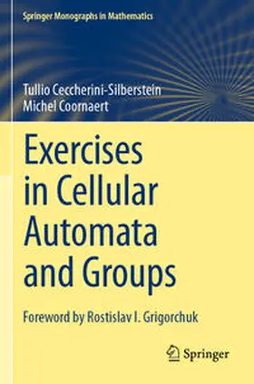 Ceccherini-Silberstein / Coornaert |  Exercises in Cellular Automata and Groups | Buch |  Sack Fachmedien
