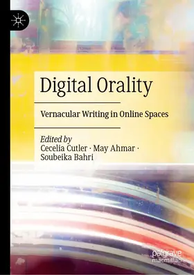 Cutler / Bahri / Ahmar |  Digital Orality | Buch |  Sack Fachmedien
