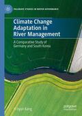 Kang |  Climate Change Adaptation in River Management | Buch |  Sack Fachmedien