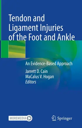 Cain / Hogan | Tendon and Ligament Injuries of the Foot and Ankle | E-Book | www.sack.de