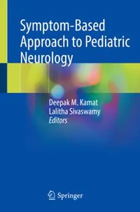 Kamat / Sivaswamy |  Symptom-Based Approach to Pediatric Neurology | eBook | Sack Fachmedien