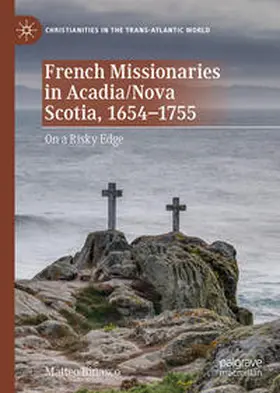 Binasco | French Missionaries in Acadia/Nova Scotia, 1654-1755 | E-Book | www.sack.de