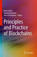 Daimi / El Madhoun / Dionysiou |  Principles and Practice of Blockchains | Buch |  Sack Fachmedien