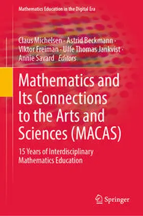 Michelsen / Beckmann / Freiman |  Mathematics and Its Connections to the Arts and Sciences (MACAS) | eBook | Sack Fachmedien