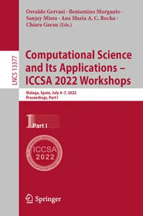 Gervasi / Murgante / Misra | Computational Science and Its Applications – ICCSA 2022 Workshops | E-Book | sack.de