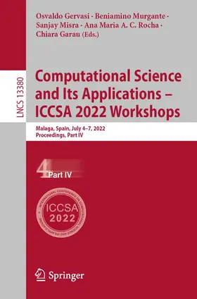 Gervasi / Murgante / Garau |  Computational Science and Its Applications - ICCSA 2022 Workshops | Buch |  Sack Fachmedien