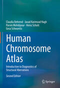 Behrend / Karimzad Hagh / Mehdipour |  Human Chromosome Atlas | eBook | Sack Fachmedien
