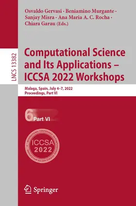 Gervasi / Murgante / Garau |  Computational Science and Its Applications - ICCSA 2022 Workshops | Buch |  Sack Fachmedien