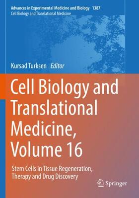 Turksen |  Cell Biology and Translational Medicine, Volume 16 | Buch |  Sack Fachmedien