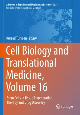 Turksen |  Cell Biology and Translational Medicine, Volume 16 | Buch |  Sack Fachmedien