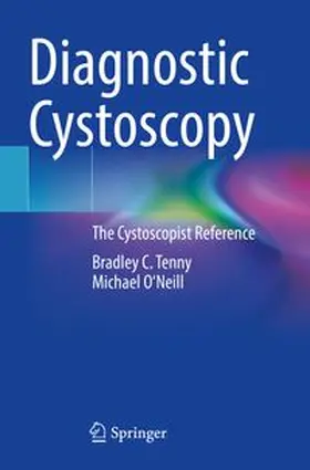 Tenny / O'Neill | Diagnostic Cystoscopy | Buch | 978-3-031-10670-5 | www.sack.de