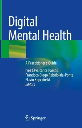 Passos / Kapczinski / Rabelo-da-Ponte |  Digital Mental Health | Buch |  Sack Fachmedien