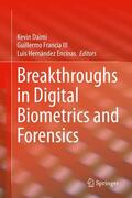 Daimi / Francia III / Encinas |  Breakthroughs in Digital Biometrics and Forensics | eBook | Sack Fachmedien