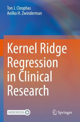 Zwinderman / Cleophas |  Kernel Ridge Regression in Clinical Research | Buch |  Sack Fachmedien