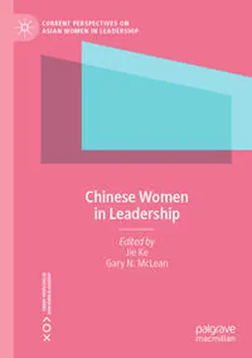 Ke / McLean |  Chinese Women in Leadership | Buch |  Sack Fachmedien