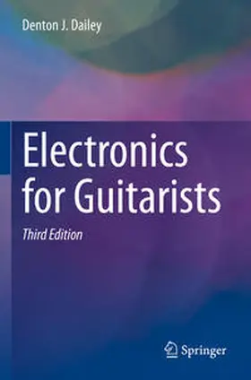 Dailey |  Electronics for Guitarists | Buch |  Sack Fachmedien