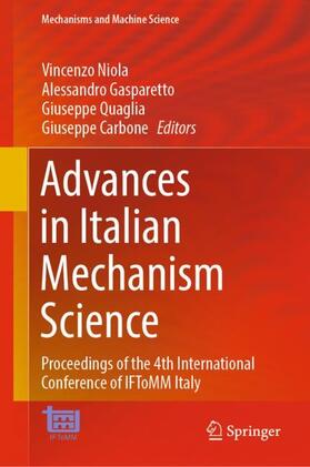 Niola / Carbone / Gasparetto |  Advances in Italian Mechanism Science | Buch |  Sack Fachmedien