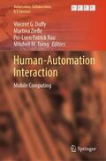 Duffy / Tseng / Ziefle |  Human-Automation Interaction | Buch |  Sack Fachmedien
