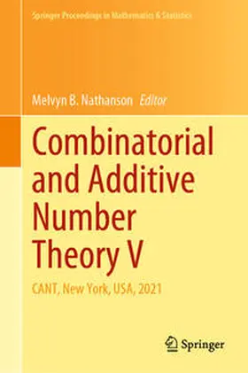 Nathanson | Combinatorial and Additive Number Theory V | E-Book | sack.de