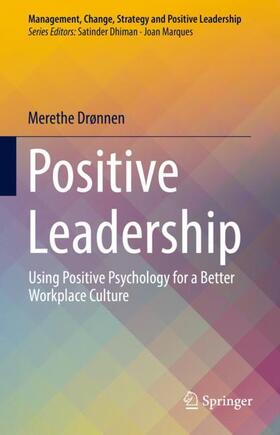Drønnen | Positive Leadership | Buch | 978-3-031-10815-0 | sack.de