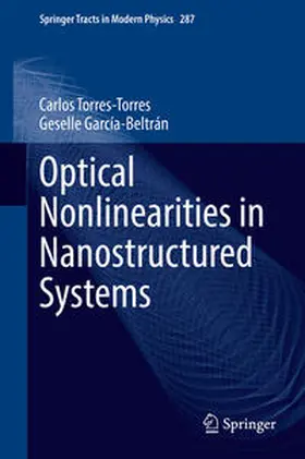 Torres-Torres / García-Beltrán | Optical Nonlinearities in Nanostructured Systems | E-Book | www.sack.de